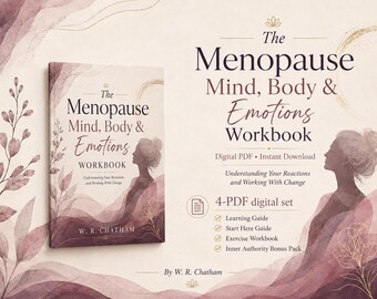 The Menopause Mind, Body & Emotions Guided Workbook