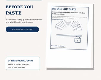 Before You Paste: An AI Safety Guide for Professionals.