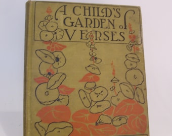 A Child's Garden of Verses Book 1916 Edition By Robert Louis Stevenson Illustrated By Myrtle Sheldon, Antique Collectible Book, AS IS