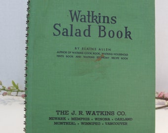 Watkins Salad Book: 1946 Vintage Cookbook by Elaine Allen