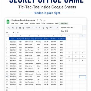 Pode incluir: Uma planilha digital intitulada Employee Time & Attendance apresentando uma grade de jogo da velha. O texto diz SECRET OFFICE GAME, Tic-Tac-Toe inside Google Sheets e Hidden in plain sight. Um menu exibe Initialize Grid e Clear Grid.