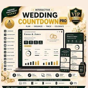 May include: Interactive Wedding Countdown Pro digital planner displayed on a laptop, tablet, smartphone, and smartwatch. The interface features a dashboard with wedding day countdown, task tracker, budget status, and guest management tools in gold and dark green.