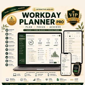 May include: Workday Planner Pro interactive web app interface displayed on a laptop, tablet, smartphone, and smartwatch. The dashboard features task management, time blocks, a focus timer, and analytics with a dark green and cream color scheme.