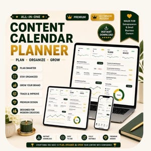 May include: A digital content calendar planner displayed on a laptop, tablet, and smartphone. The screen shows analytics, charts, and task lists. Text includes "CONTENT CALENDAR PLANNER," "PLAN SMARTER," "STAY ORGANIZED," and "INSTANT DOWNLOAD."