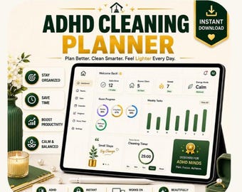 May include: A digital ADHD cleaning planner displayed on a tablet screen, featuring a dashboard with progress charts, a cleaning timer, and task lists. The interface includes text such as ADHD CLEANING PLANNER, INSTANT DOWNLOAD, and DESIGNED FOR ADHD MINDS.