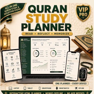 May include: A digital Quran Study Planner displayed on a laptop, tablet, and smartphone, featuring a dashboard with reading progress, memorization tracking, and study activity charts. The interface includes the text Quran Study Planner, Read, Reflect, Memorize, and VIP Pro.
