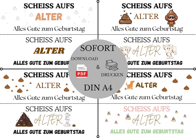 Puede incluir: Una hoja digital imprimible en formato DIN A4 que presenta seis dise&ntilde;os de tarjetas de cumplea&ntilde;os con el texto en alem&aacute;n "SCHEISS AUFS ALTER" y "ALLES GUTE ZUM GEBURTSTAG," decorados con ilustraciones de excrementos, papel higi&eacute;nico y unicornios.