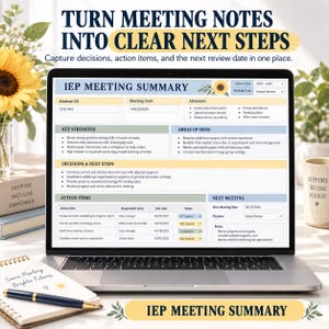 K&ouml;nnte beinhalten: Ein Laptop-Bildschirm zeigt eine IEP-Meeting-Zusammenfassungsvorlage mit Abschnitten f&uuml;r Sch&uuml;ler-ID, Datum, Teilnehmer, St&auml;rken, Bed&uuml;rfnisse, Entscheidungen und n&auml;chste Schritte. Das Dokument ist mit Sonnenblumenmotiven verziert.
