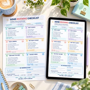 May include: A printed paper ADHD morning checklist and a digital tablet displaying the same checklist. The document features sections for wake and reset, body and basics, food and energy, see today clearly, take what you need, and choose and begin.