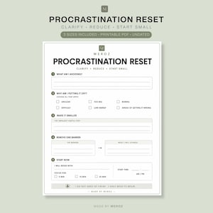 May include: A white printable PDF worksheet titled Procrastination Reset with sections for identifying tasks, reasons for avoidance, breaking down steps, removing barriers, and starting now with checkboxes for time focus and start time fields.