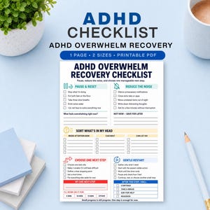 Op de afbeelding: Een printbaar ADHD Overwhelm Recovery Checklist PDF-document met secties voor Pause & Reset, Reduce the Noise, Sort What's in My Head, Choose One Next Step en Gentle Restart, voorzien van selectievakjes en lijnen voor taken.