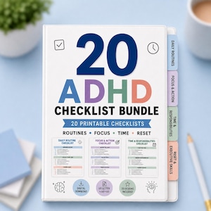 May include: A white digital planner cover featuring the large dark blue text 20 ADHD CHECKLIST BUNDLE. It includes sections for Daily Routines, Focus & Action, Time & Responsibilities, and Reset & Executive Skills with icons and text labels.