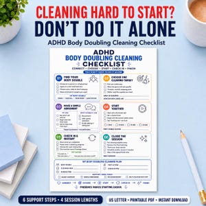 Peut inclure: Une liste de contrôle de nettoyage pour le body doubling TDAH sur papier blanc avec du texte et des icônes en bleu, orange, violet et vert. Le document comprend six étapes numérotées, des cases à cocher et des lignes pour planifier les tâches.