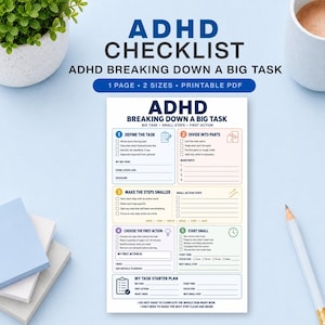 Peut inclure: Une liste de contrôle ADHD imprimable intitulée ADHD BREAKING DOWN A BIG TASK. Le document comporte cinq sections numérotées : Define the Task, Divide into Parts, Make the Steps Smaller, Choose the First Action et Start Small, avec des lignes vides.