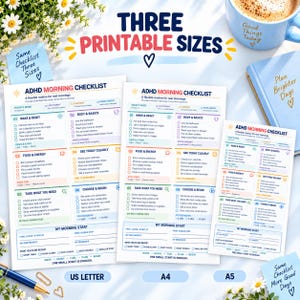 May include: Three printable ADHD morning checklist sheets in US Letter, A4, and A5 sizes. Each white paper features a structured routine with sections for wake and reset, body and basics, food and energy, see today clearly, and choose and begin.