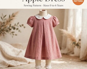 Kids Dress Sewing Pattern, Girls Dress Pattern PDF, Apple Dress Sewing Pattern, Toddler Dress Pattern, Baby Girl Dress, A4 US Letter, 0-6Y