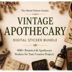 May include: A digital sticker bundle titled The Mood Palette Studio Vintage Apothecary featuring 400+ botanical and apothecary stickers. The image displays amber glass bottles, vintage-style labels, dried lavender, and botanical illustrations.