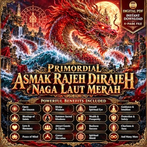 May include: A digital PDF file featuring a large red dragon rising from ocean waves against a backdrop of ancient temples and a full moon. The text reads PRIMORDIAL ASMAK RAJEH DIRAJEH NAGA LAUT MERAH with a list of benefits including divine wisdom.