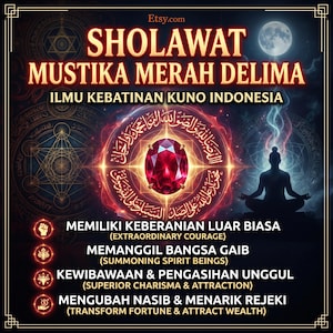 Puede incluir: Un gráfico digital que presenta una piedra preciosa roja facetada en el centro, rodeada por un marco circular brillante con escritura árabe. El texto dice SHOLAWAT MUSTIKA MERAH DELIMA ILMU KEBATINAN KUNO INDONESIA, con cuatro puntos detallados.