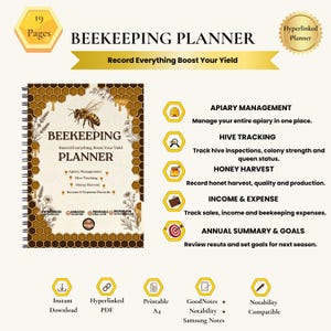 Puede incluir: Una agenda de apicultura con encuadernación en espiral, borde de panal e ilustración de abeja. El texto de la portada dice Beekeeping Planner, Record Everything, Boost Your Yield. Incluye gestión de colmenares, seguimiento de colmenas, cosecha de miel y registros de gastos. 19 páginas, hipervinculado, sin fecha, imprimible y en formato PDF digital.