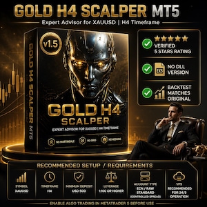 May include: A digital product box labeled GOLD H4 SCALPER MT5 featuring a robotic face with glowing eyes. The display includes text for XAUUSD, H4 timeframe, verified 5-star rating, no DLL, and backtest matches. Requirements list USD 500 deposit.