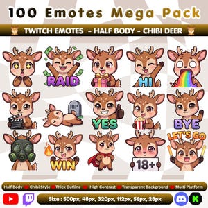 May include: A digital collection of 100 chibi deer emotes for Twitch, featuring various expressions and actions. The set includes text labels like RAID, HI, RIP, YES, BYE, WIN, 18+, and LET'S GO. The deer are brown with white spots.