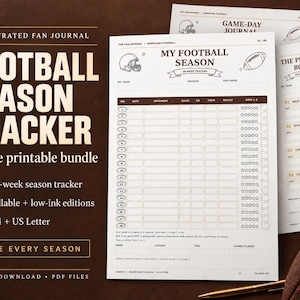 May include: A 6-page printable football season tracker bundle featuring an illustrated fan journal with an 18-week season tracker, a playoff road page, and game-day journal pages. The documents include fields for team names, dates, and game results.