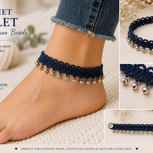 May include: A navy blue crochet anklet featuring a scalloped edge and dangling silver-toned ghungroo beads. The anklet includes a metal snap closure and is shown both worn and laid flat. Text on the image includes CROCHET ANKLET with Ghungroo Beads.