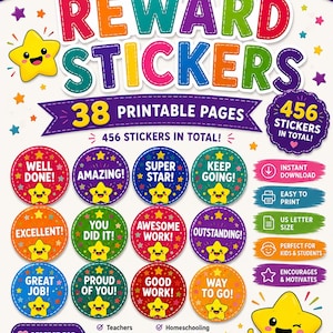 May include: A digital collection of reward stickers featuring 38 printable pages and 456 total stickers. The design includes colorful circular labels with phrases like Well Done, Amazing, and Super Star, accompanied by smiling yellow star characters.