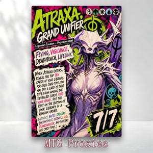 May include: A collectible trading card featuring the character Atraxa, Grand Unifier, a Phyrexian Angel with purple and white armor. The card displays text detailing abilities like Flying, Vigilance, Deathtouch, and Lifelink, with a 7/7 power and toughness rating.