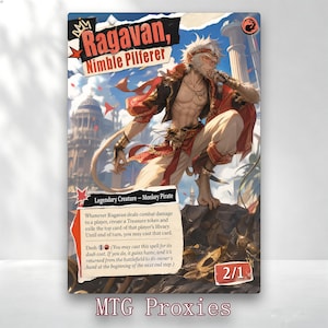 May include: A collectible trading card featuring the character Ragavan, Nimble Pilferer, a monkey pirate with white fur, wearing a red and black outfit. The card displays game text, a power and toughness of 2/1, and a red mana symbol.