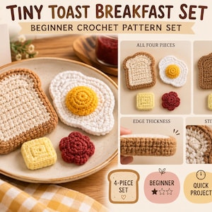 Może przedstawiać: Zestaw wzorów szydełkowych zatytułowany Tiny Toast Breakfast Set zawierający cztery elementy: kromkę tostowego chleba w kolorze beżowym i kremowym, jajko sadzone w kolorze białym i żółtym, żółtą kwadratową kostkę masła oraz czerwony kwiat. Zawiera detale.