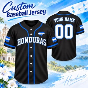 May include: A black baseball jersey with blue piping, featuring the word HONDURAS in white letters across the chest, a small map of Honduras, and the Honduran flag on the sleeves. The back displays the text YOUR NAME and the number 00 in white.