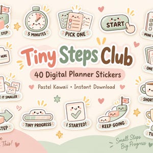 Puede incluir: Una colección de 40 pegatinas digitales para agenda titulada Tiny Steps Club, con ilustraciones en tonos pastel de listas, temporizadores, trofeos y pasos con caras lindas y textos motivacionales como One Small Step y Tiny Win.