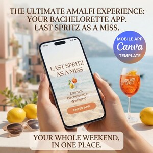 May include: A smartphone displaying a bachelorette weekend app template with the text LAST SPRITZ AS A MISS, Emma's Bachelorette Weekend, and ENTER APP. The screen shows a beach graphic with a spritz cocktail illustration and a lemon.