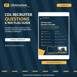 CDL Recruiter Questions & Red Flag Guide for Truck Drivers | 22-Page Printable PDF