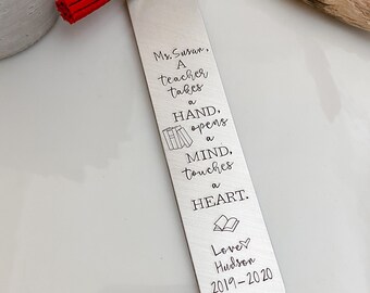 A Teacher takes a hand, opens a mind, touches a heart—Teacher appreciation gift--Gift for teacher--Library Gift--Custom Teacher Gift