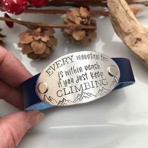 Cada cima de la montaña está a tu alcance si sigues escalando - Regalo de aliento - Sigue adelante - Regalo para amigos