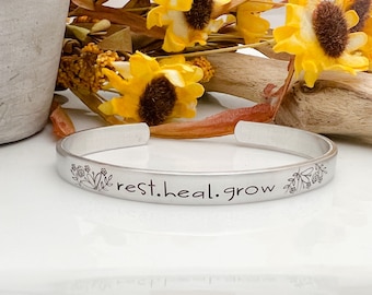 Rest. Heal. Grow hand stamped cuff bracelet—yoga bracelet—anxiety bracelet—healing bracelet—mantra jewelry—silver cuff bracelet