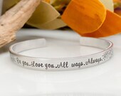 Be you. Love you. Always. All ways. Mantra cuff bracelet love yourself inspiration bracelet quote jewelry motivational bracelet simple