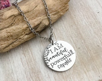 I am beautiful, powerful, and capable hand stamped necklace—Feminist Necklace—Strong Woman Jewelry