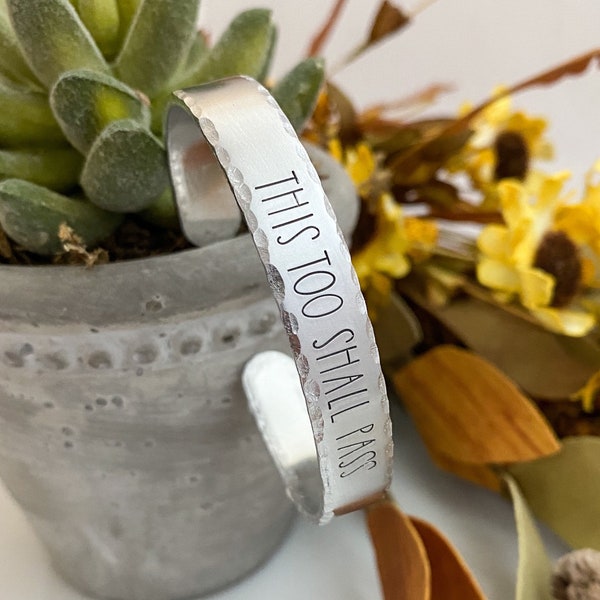 This too shall pass bracelet--encouragement jewelry