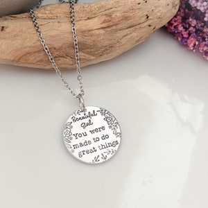 Hermosa chica, fuiste hecha para hacer grandes cosas collar--regalo para amigos--motivacional--aliento--regalo de graduación