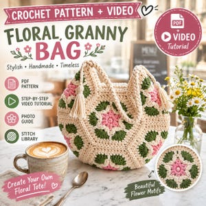 May include: A crochet pattern and video tutorial for a floral granny bag. The bag features cream, pink, and dark green yarn motifs in a flower design with two handles and tassels. Text includes "CROCHET PATTERN + VIDEO" and "FLORAL GRANNY BAG".