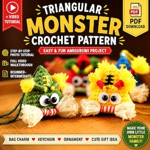 May include: A digital crochet pattern for triangular monsters, featuring text that reads TRIANGULAR MONSTER CROCHET PATTERN, PDF DOWNLOAD, and + VIDEO TUTORIAL. The image displays two finished green and yellow yarn monsters with large eyes.
