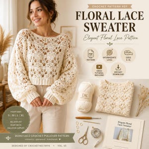 Crochet Top Pattern PDF, Boho Floral Lace Sweater, Oversized Sleeve Crochet Pullover, Digital Download Gift for Her, Video Tutorial, 4 Sizes