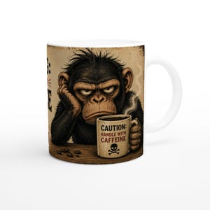 Funny Grumpy Monkey Coffee Mug, Vintage Warning Sign Style, Caffeine Lover Gift