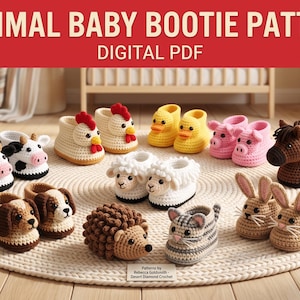 May include: A digital PDF titled 10 ANIMAL BABY BOOTIE PATTERNS featuring ten pairs of crocheted baby booties shaped like various animals, including a cow, chicken, duck, pig, horse, sheep, dog, hedgehog, cat, and rabbit, arranged on a round rug.
