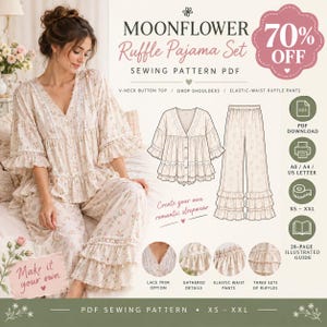 May include: A Moonflower Ruffle Pajama Set sewing pattern PDF featuring a V-neck button top with drop shoulders and elastic-waist ruffle pants. The set includes a 28-page illustrated guide, PDF download, and sizing from XS to XXL.