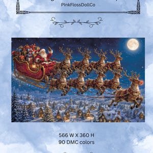 以下が含まれることがあります： PInkFlossDollCoによる「Santa delivering Presents」というタイトルのクロスステッチ図案。夜の雪深い村の上空を、9頭のトナカイが引く赤いそりに乗ったサンタクロースが飛んでいる様子が描かれています。サイズは幅566、高さ360で、90色のDMC糸を使用します。